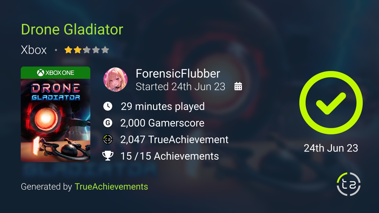 Drone Gladiator achievement summary